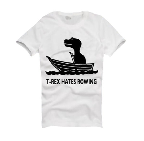 Tyrannosaurus Rex Hates Rowing  Dinosaur T-shirt
