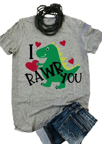I Rawr You Dinosaur  Valentines T-Shirt