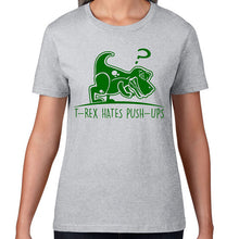 "T Rex Hates Push-Ups"Cotton T Shirt
