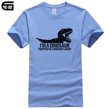 I'm A Dinosaur Trapped In A Woman's Body Cotton T-Shirt Multiple Color Options