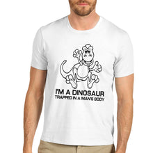 I'M A Dinosaur Trapped In A Man's Body Cotton T-Shirt Men's & Woman's Multiple Color Options Avaiable